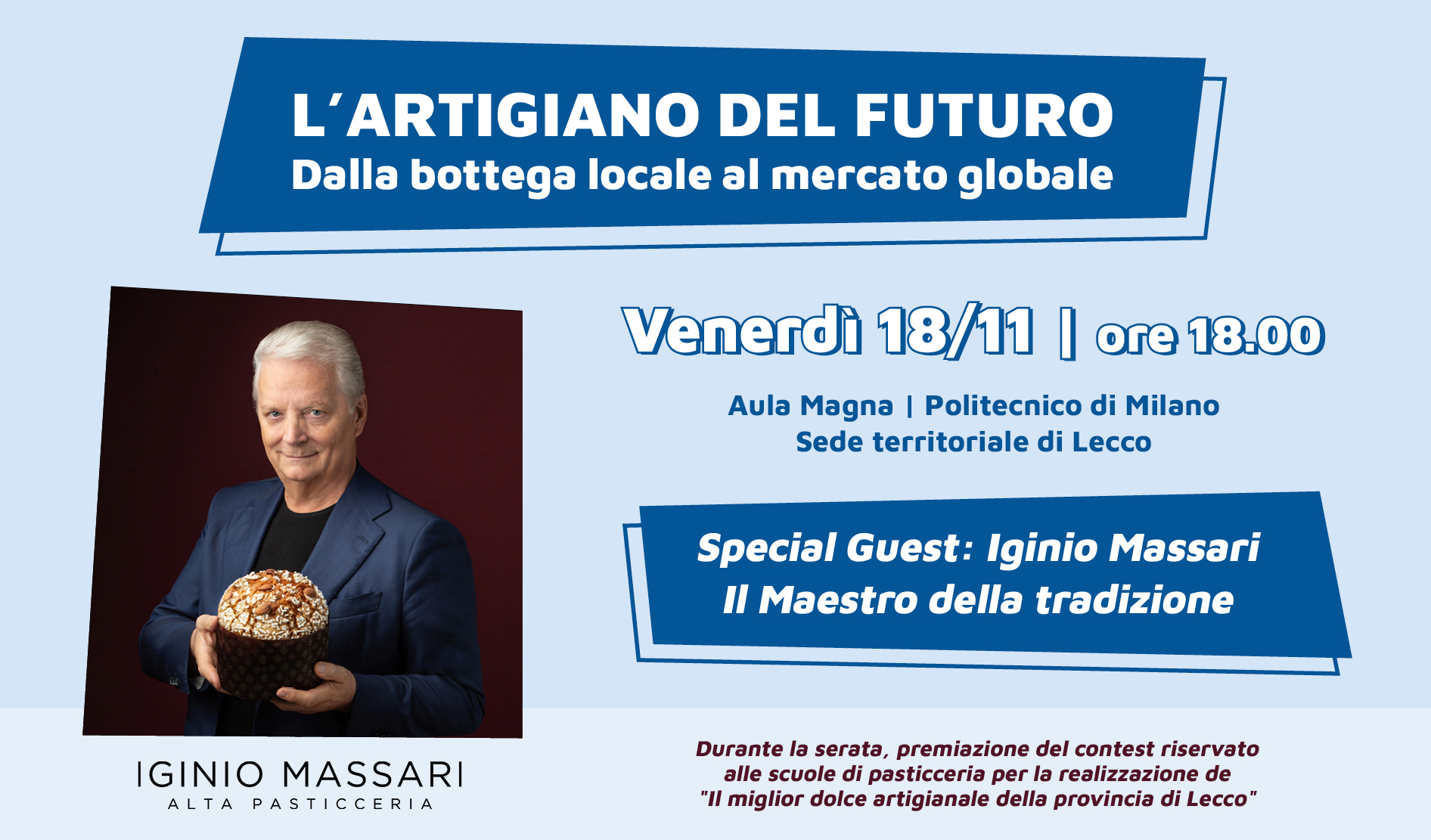 "L'Artigiano del futuro" - Serata evento con il maestro Iginio Massari
