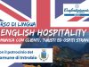 Corso "ENGLISH HOSPITALITY - comunica con clienti, turisti e ospiti stranieri"
