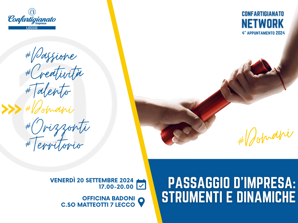 "Passaggio d'impresa: strumenti e dinamiche": Confartigianato Network torna il 20 settembre