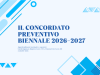 Concordato Preventivo Biennale: quali opportunità | Seminario ibrido 06/10/26 ore 18.00